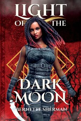 Book cover for Light of the Dark Moon