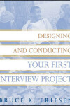 Book cover for Designing and Conducting Your First Interview Project