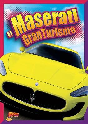 Cover of El Maserati Granturismo