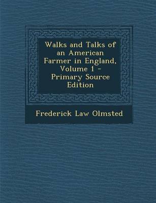 Book cover for Walks and Talks of an American Farmer in England, Volume 1