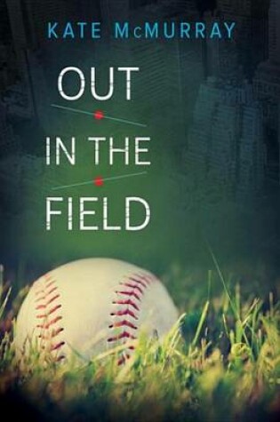 Cover of Out in the Field