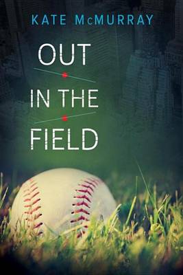 Book cover for Out in the Field