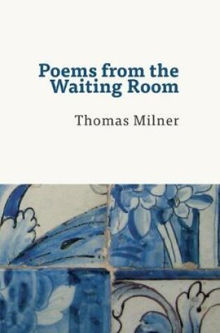 Cover of Poems from the Waiting Room