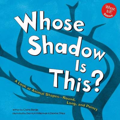 Cover of Whose Shadow Is This?