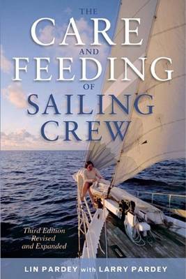 Book cover for The Care and Feeding of the Sailing Crew