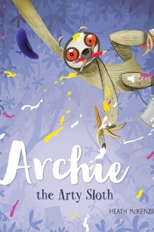 Cover of Archie the Arty Sloth