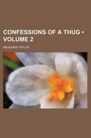 Cover of Confessions of a Thug (Volume 2)