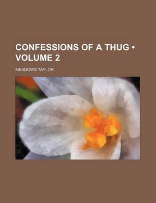 Book cover for Confessions of a Thug (Volume 2)