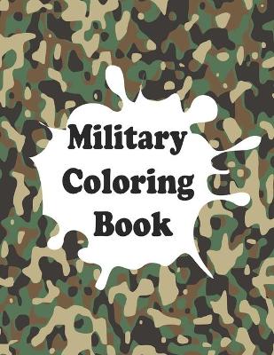 Book cover for Military Coloring Book