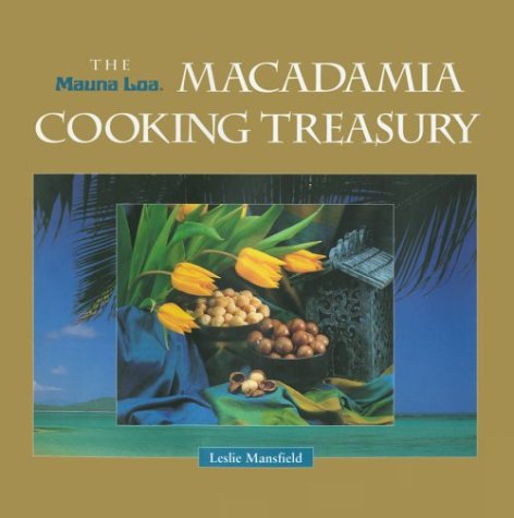 Book cover for The Mauna Loa Macademia Cooking Treasury