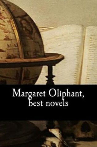 Cover of Margaret Oliphant, best novels