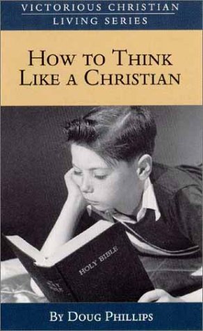 Cover of How to Think Like a Christian