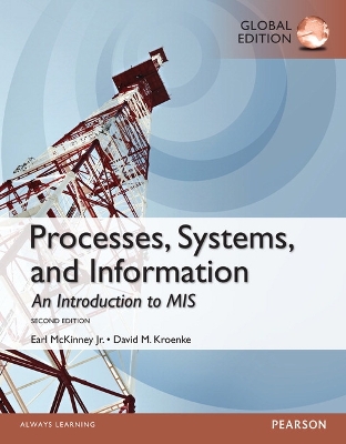 Book cover for Processes, Systems, and Information: An Introduction to MIS, Global Edition