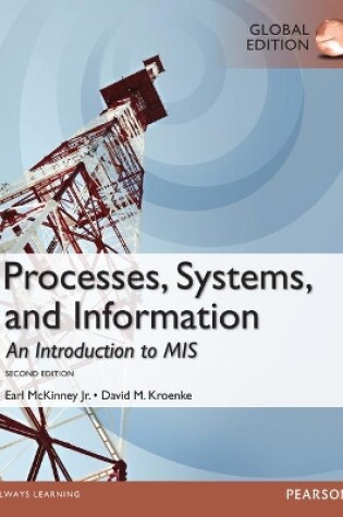 Cover of Processes, Systems, and Information: An Introduction to MIS, Global Edition