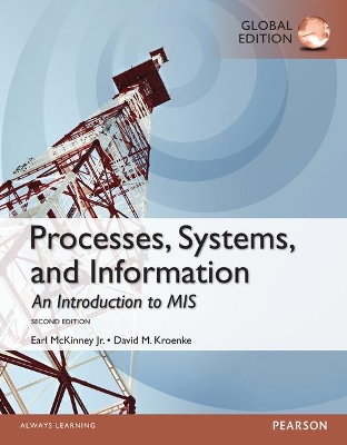Book cover for Processes, Systems, and Information: An Introduction to MIS, Global Edition
