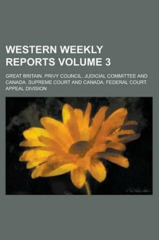 Cover of Western Weekly Reports Volume 3