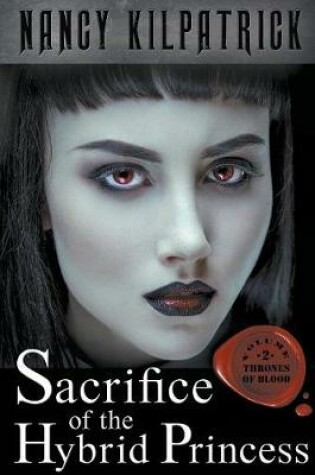 Cover of Sacrifice of the Hybrid Princess