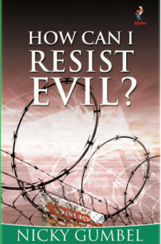 Cover of How Can I Resist Evil