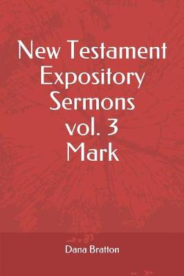 Book cover for New Testament Expository Sermons Vol. 3 Mark