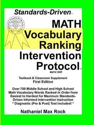 Book cover for Standards-Driven Math Vocabulary Ranking Intervention Protocol (Vrip)