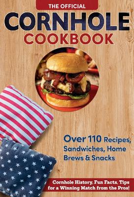 Book cover for The Official Cornhole Cookbook