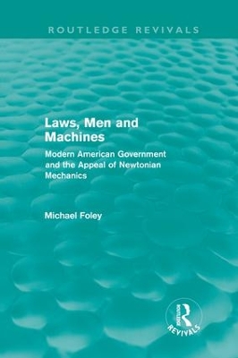 Book cover for Laws, Men and Machines (Routledge Revivals)