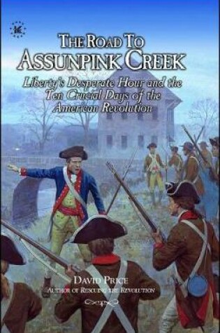 Cover of The Road to Assunpink Creek