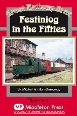 Cover of Festiniog in the Fifties