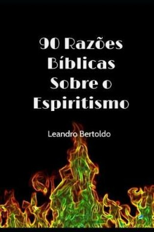 Cover of 90 Raz�es Sobre o Espiritismo