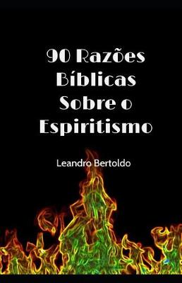 Book cover for 90 Raz�es Sobre o Espiritismo