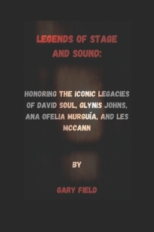 Cover of Legends of Stage and Sound