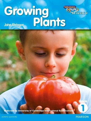 Cover of Heinemann Explore Science 2nd International Edition Reader G1 Growing Plants