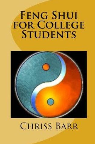 Cover of Feng Shui for College Students