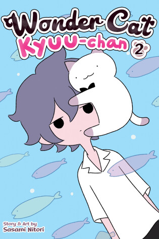 Cover of Wonder Cat Kyuu-chan Vol. 2