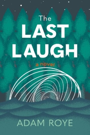 Cover of The Last Laugh: A Novel