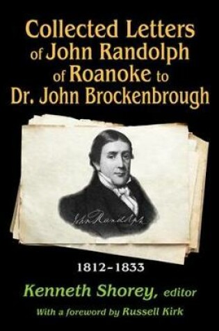 Cover of Collected Letters of John Randolph of Roanoke to Dr. John Brockenbrough