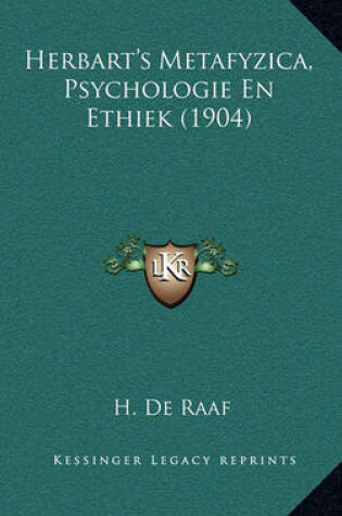 Cover of Herbart's Metafyzica, Psychologie En Ethiek (1904)