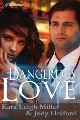 Book cover for Dangerous Love