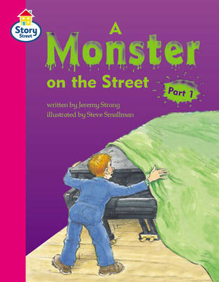 Cover of Monster on the Street Part 1, A Story Street Compentent Step 7 Book 1