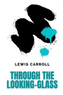 Book cover for Through the Looking-Glass