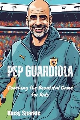 Book cover for Pep Guardiola