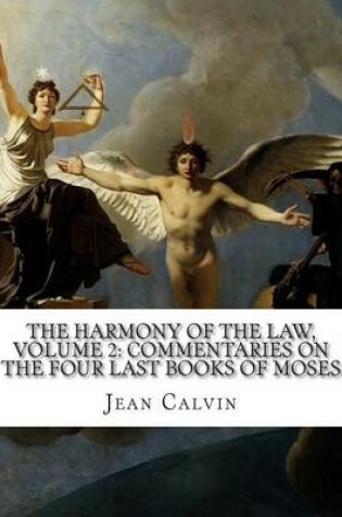 Cover of The Harmony of the Law, Volume 2