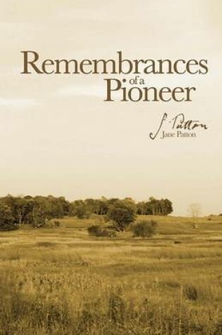 Cover of Remembrances of a Pioneer