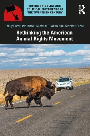 Cover of Rethinking the American Animal Rights Movement