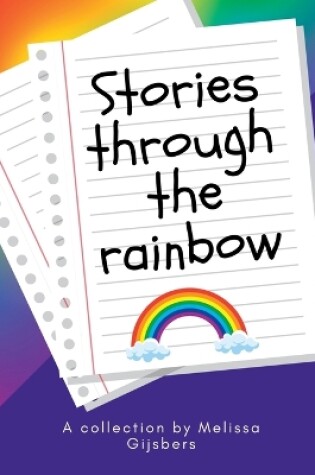 Cover of Stories Through the Rainbow