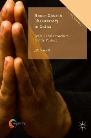 Cover of House Church Christianity in China