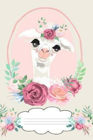 Cover of Alpaca Llama Floral 200 Pages Composition Notebook Journal College Ruled