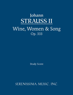 Book cover for Wine, Women & Song, Op.333