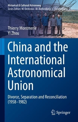 Book cover for China and the International Astronomical Union