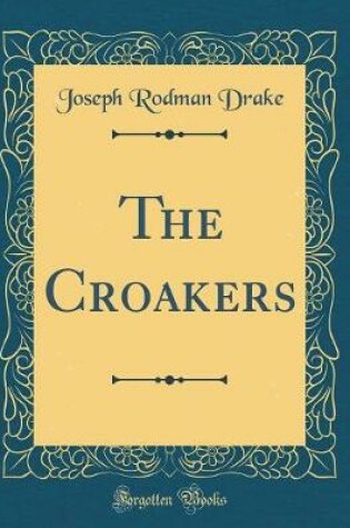 Cover of The Croakers (Classic Reprint)